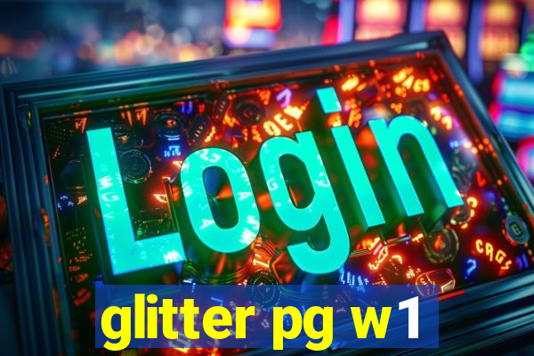 glitter pg w1